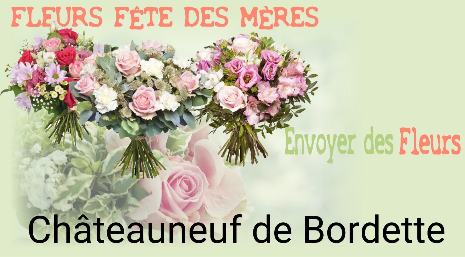 Bouquet de Fête des Mères livré à Châteauneuf-de-Bordette